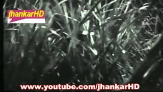 kahin deep jale kahin dil -jhankarHD-