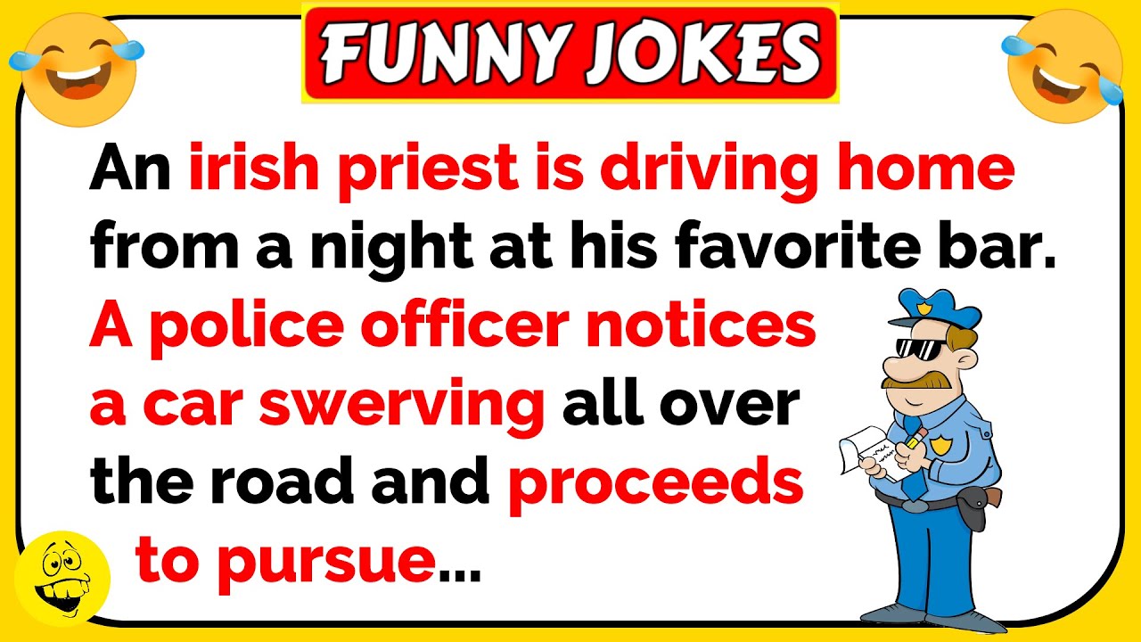 🤣 Best Jokes Ever: A police officer notices a car swerving all over the road and proceeds to pursue😂