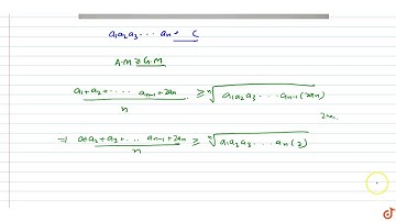 If `a_1,a_2,a_3,....a_n` are positive real numbers whose product is a fixed number c, then the ...