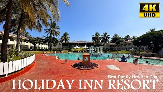 Holiday Inn Resort Goa - VLOG 4K UHD - Best Hotel in South Goa for Relaxing with Family