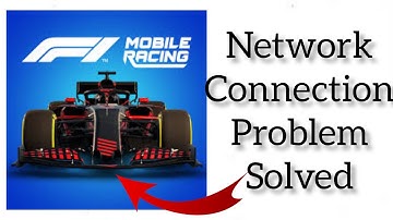 How To Solve F1 Mobile Racing App Network Connection (No Internet) Problem|| Rsha26 Solutions