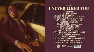 FUTURE - CHICKENS FT EST GEE (INSTRUMENTAL)