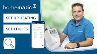 Homematic IP | Tutorial: How to set up heating schedules for room climate  control | more setups - YouTube
