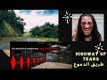 Tears Highway طريق الدموع القاتل Tears Highway طريق الدموع القاتل