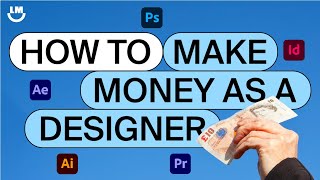 5 Ways You Can Make Money as a Graphic Designer