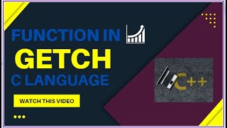 Getch Function in C Programming C Language Tutorial for Beginners in C hindi urdu