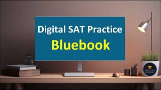 How to use Bluebook for Digital SAT Practice screenshot 4