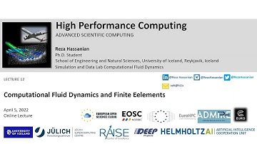 2022 High Performance Computing Short Lecture 12 Computational Fluid Dynamics and Finite Elements 💻