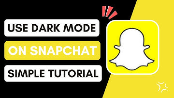How To Use Dark Mode On Snapchat