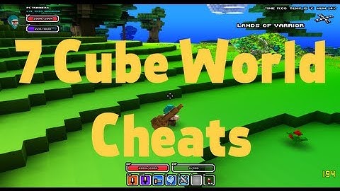 Cube world: game cheats (trainer +7)
