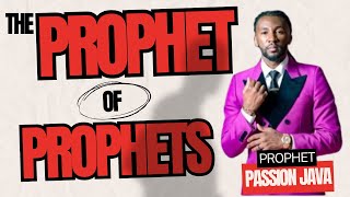 Famous Prophet Passion Java’s Arrogance is Unbelievable Profile