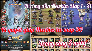 Afk Arena | Chia sẻ bí quyết giúp Newbies có thể leo Map 30 chỉ trong vòng 3 Ngày