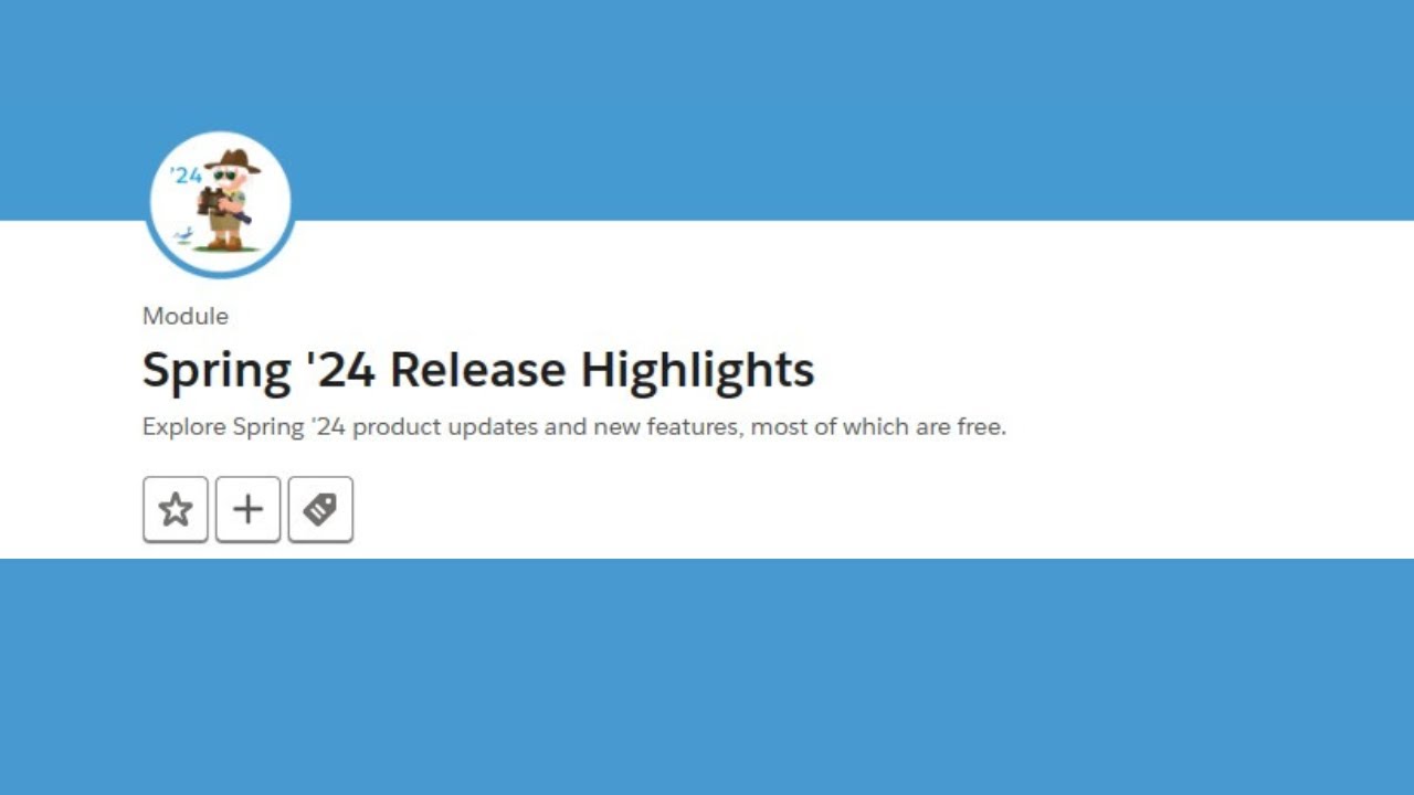 Spring '24 Release Highlights Trailhead || Salesforce - YouTube