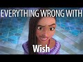 Everything Wrong With Wish In 19 Minutes Or Less