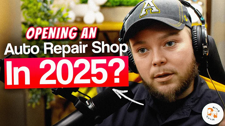 How To Open An Auto Repair Shop In 2025