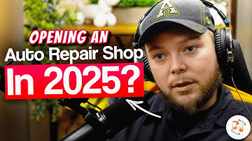 How To Open An Auto Repair Shop In 2025