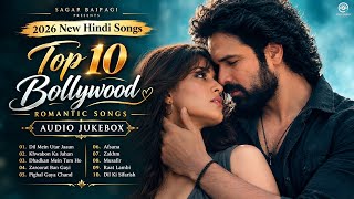 New Song 2026 | Top 10 Hindi romantic Songs | New Song | Audio Jukebox | New Hindi Song