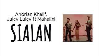 Juicy Luicy feat. Mahalini - Sialan (Lirik)