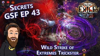 Abomination, Fortress & Sanctuary - Level 100 Wild Strike of Extremes Trickster - Secrets GSF EP 43