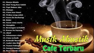 Musik yang bagus untuk belajar musik kafe // Caffe Music lagu paling baper sepanjang masa