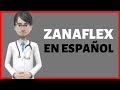 ZANAFLEX, What is Zanaflex used for, Zanaflex review in Spanish