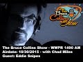 The bruce collins show 10302015  eddie snipes