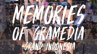 Memories Of Gramedia Grand Indonesia Memories Of Gramedia Grand Indonesia
