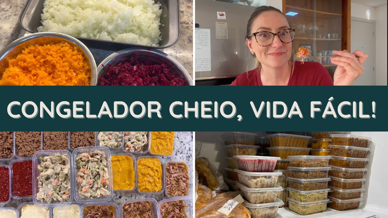 COMO ABASTECI MEU CONGELADOR PARA COMER MELHOR E GANHAR TEMPO | Bases e preparos prontos