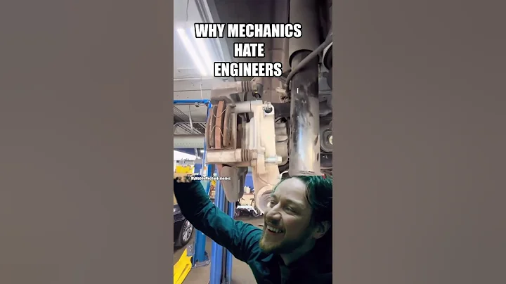 Why mechanics hate engineers