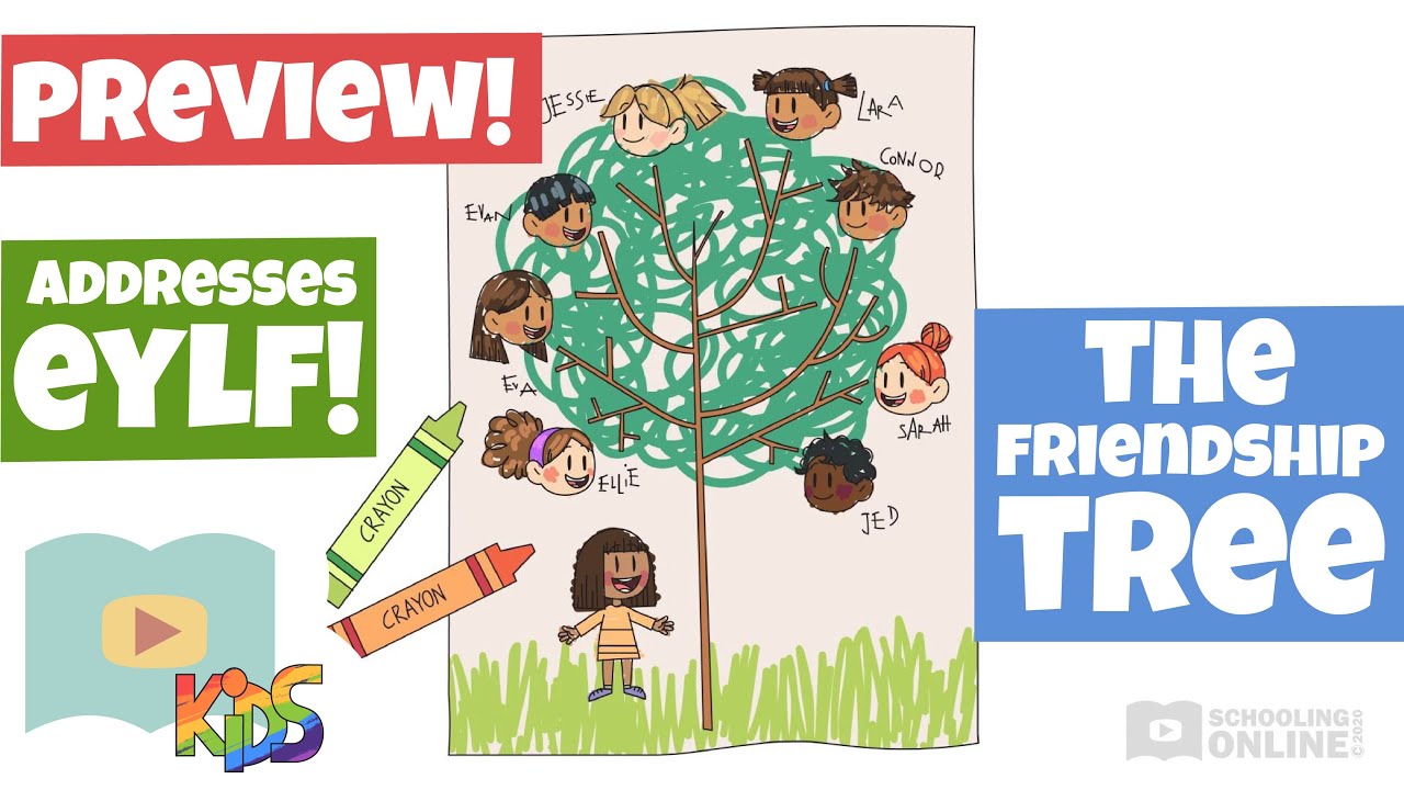 Why It's Important to Make New Friends - The Friendship Tree - Schooling Online Lesson Preview