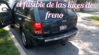 2005/10 Jeep Grand Cherokee, brake light fuse Cuál Es El Fusible De Las Luces Traseras