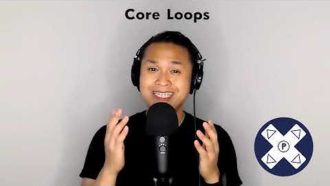 Core Loops