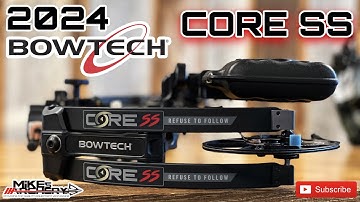 2024 Bowtech Core SS Bow Review by Mike