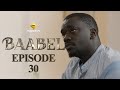 Série - Baabel - Saison 1 - Episode 30 image