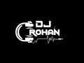 Dj rohan in the mix 