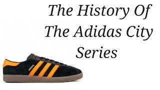 The Sneaker Vault #7: The History The Adidas City Series - YouTube