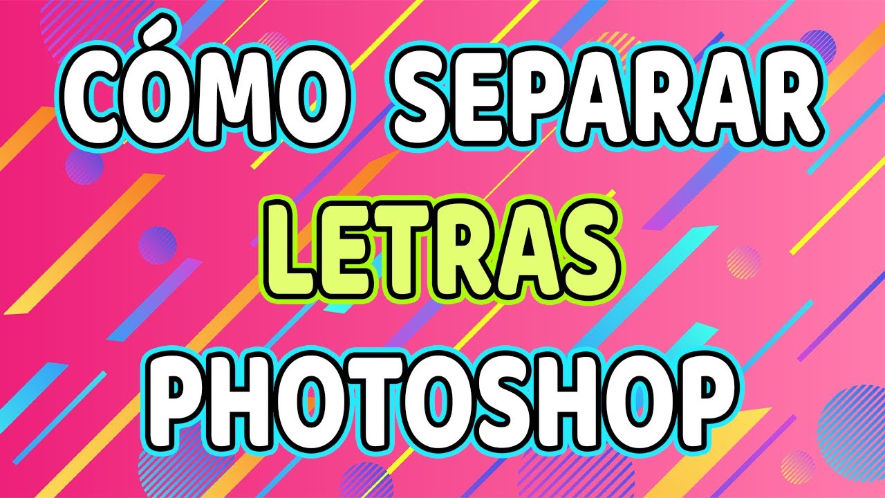 Tutorial Básico! Cómo Separar las Letras en