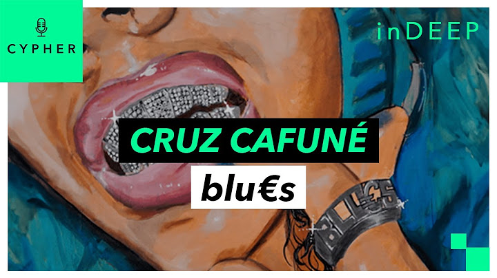 ANÁLISIS y REACCIÓN de 'blu€s' de CRUZ CAFUNÉ