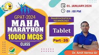 GPAT MARATHON CLASS- 35 | Pharmaceutics- Tablet #gpat2024 #mahamarathon #pharmacy 😍🎯🙌 screenshot 3