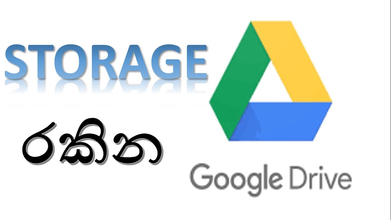 How To Google Drive Cloud Storage සිංහල‌ෙන් TECH With Sahiru YouTube