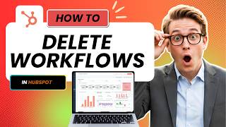 How to Delete and Restore Workflows in HubSpot (Tested)