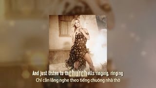 [Lyrics+Vietsub] Carrie Underwood - Church Bells