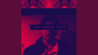 Thumbnail for No Vendo Trap