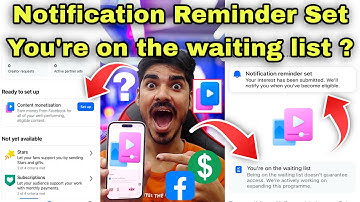 You’re on the waiting list content monetization 🤑 Notification reminder set content monetization
