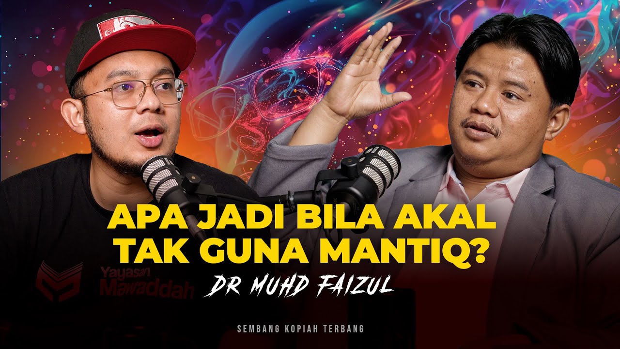 EP77 - Dr Faizul Sembang Cara Memahami ILMU MANTIQ