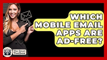 Which Mobile Email Apps Are Ad-free? - TheEmailToolbox.com