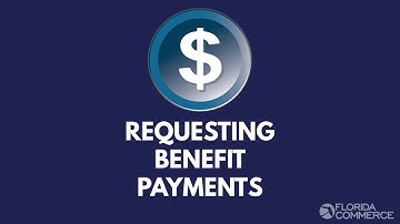 Requesting Benefit Payments