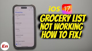 How to FIX iOS 17 Grocery List NOT Working | iOS 17 Reminders Shopping List NOT Working FIX!!