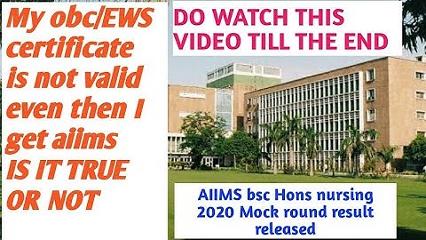 AIIMS bsc Hons nursing |If my Obc/EWS certificate is not valid even then I got AIIMS | I AM SELECTED