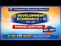 +3 6th semester Economics (Hons) for Development Economics-II (cc-14) for the probable Questions !!
